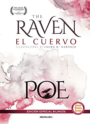 Imagen de archivo de The Raven / El Cuervo - Laura R. Naranjo / Edgar Allan Poe a la venta por Libros del Mundo