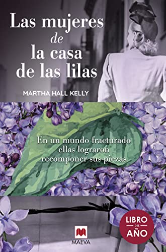 Stock image for Las Mujeres de la Casa de las Lilas for sale by Hamelyn