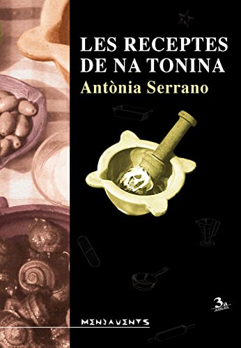 9788417113476: Les receptes de na tonina (Menjavents) (Catalan Edition)
