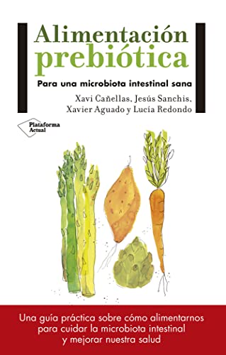 Imagen de archivo de Alimentacin prebitica (Spanish Edition) [Paperback] Caellas, Xavi; Sanchs, Jess; Aguado, Xavier and Redondo, Luca a la venta por RareCollectibleSignedBooks