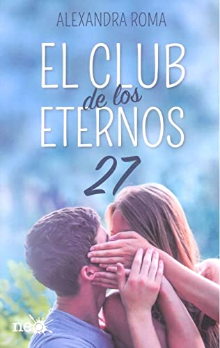 Beispielbild fr El Club de Los Eternos 27 zum Verkauf von medimops