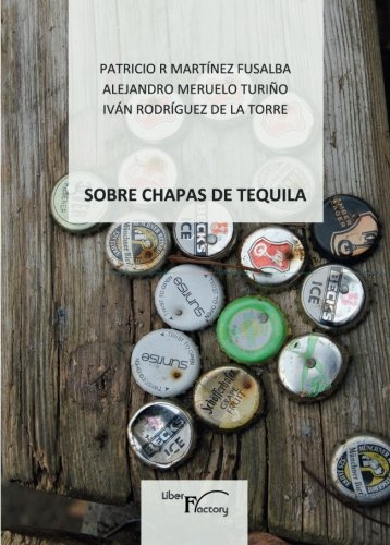 Beispielbild fr Sobre Chapas de tequila (Poesa) zum Verkauf von Revaluation Books