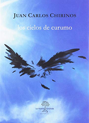 Beispielbild fr Los cielos de Curumo zum Verkauf von MY BOOKS N ME