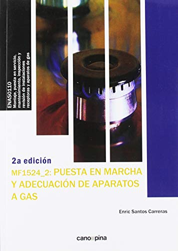 Imagen de archivo de MF1524 Puesta en marcha y adecuacin de aparatos a gas 2 edicin a la venta por Agapea Libros