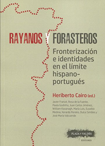 Imagen de archivo de RAYANOS Y FORASTEROS a la venta por Iridium_Books