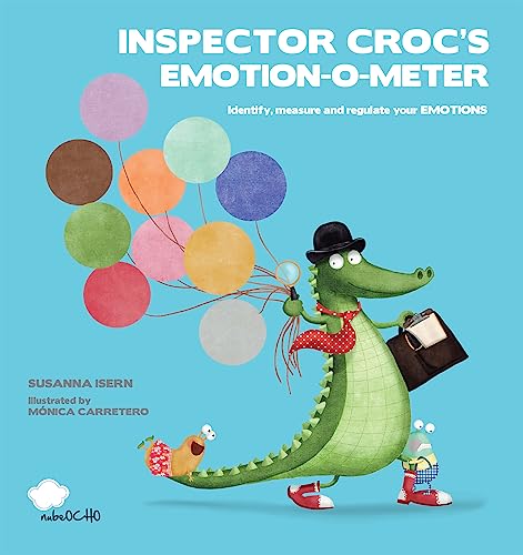 9788417123079: Inspector Croc's Emotion-o-Meter: Identify, Measure and Regulate Your Emotions