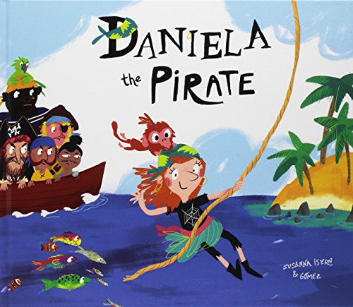 Beispielbild fr Daniela the Pirate zum Verkauf von Better World Books