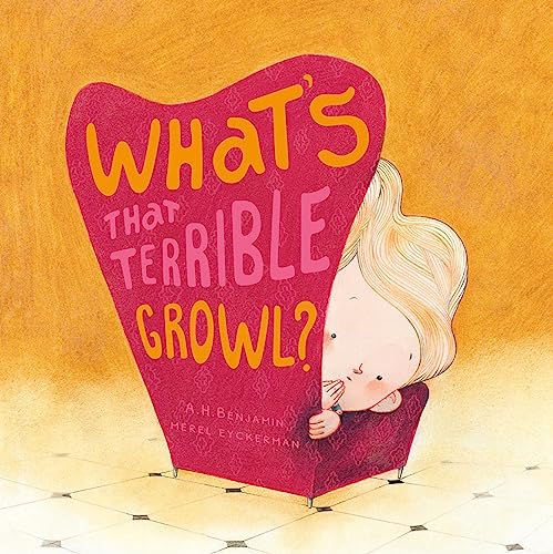 Stock image for What's that Terrible Growl? (Somos Ocho) for sale by Half Price Books Inc.