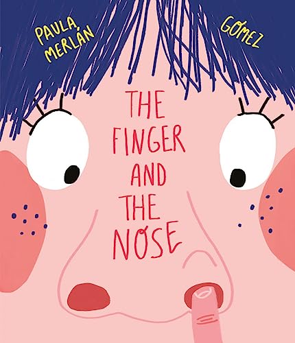 Imagen de archivo de The Finger and the Nose (Somos Ocho) a la venta por Powell's Bookstores Chicago, ABAA