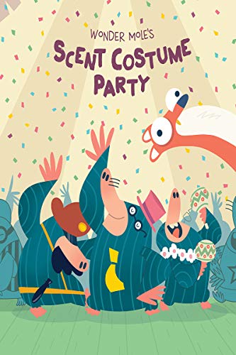 Stock image for Wonder Mole's Scent Costume Party for sale by Better World Books