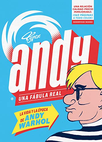 9788417125943: Andy. Una fbula real: La vida y la poca de Andy Warhol (Reservoir Grfica)