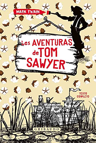 Beispielbild fr Las aventuras de Tom Sawyer/ The Adventures of Tom Sawyer zum Verkauf von Revaluation Books