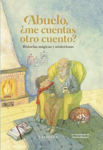 Beispielbild fr Abuelo, me cuentas otro cuento?: Historias Magicas Y Misteriosas (Cuentos para todos) zum Verkauf von medimops