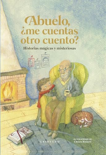 Imagen de archivo de Abuelo, me cuentas otro cuento?: Historias Magicas Y Misteriosas (Cuentos para todos) a la venta por medimops