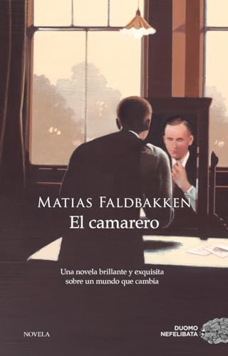 Stock image for El Camarero - Faldbakken, Matias, De Faldbakken Matias. Editorial Duomo En Espa ol for sale by Juanpebooks