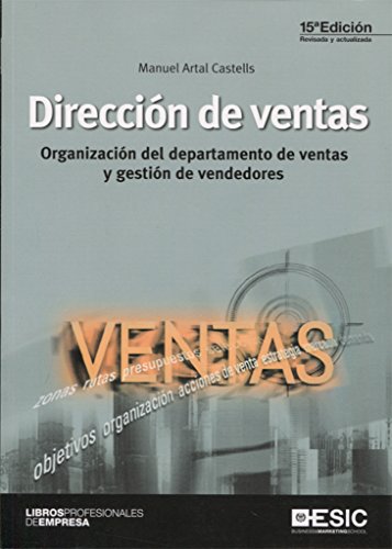 Imagen de archivo de Direccin de ventas : organizacin del departamento de ventas y gestin de vendedores (Libros profesionales) a la venta por medimops