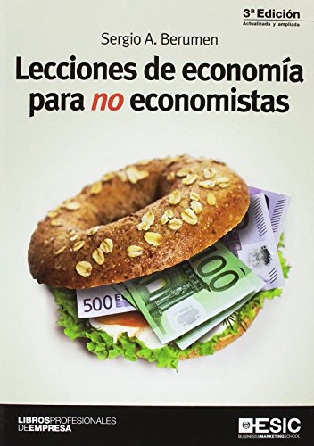 Imagen de archivo de LECCIONES DE ECONOMA PARA NO ECONOMISTAS a la venta por Zilis Select Books