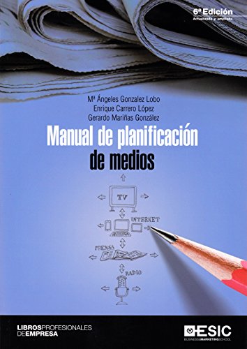 9788417129316: Manual de planificacin de medios (6 ed.) Actualizada y ampliada (Libros profesionales)