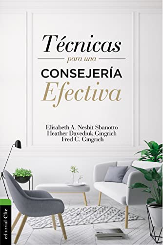 Stock image for Tcnicas para una consejera efectiva (Spanish Edition) for sale by Solomon's Mine Books