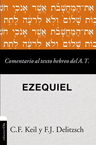 9788417131586: Comentario al texto Hebreo Del Antiguo testamento - Ezequiel (COMENTARIOS BIBLICOS)
