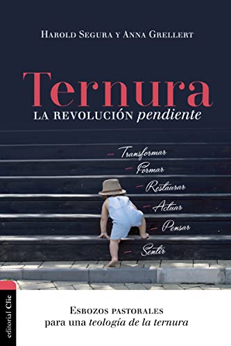 Imagen de archivo de Ternura, la revoluci n pendiente: Esbozos pastorales para una teologa de la ternura (Spanish Edition) a la venta por Bestsellersuk