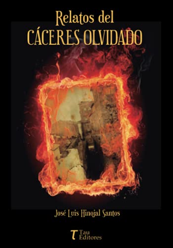 Beispielbild fr RELATOS DEL CCERES OLVIDADO (Spanish Edition) zum Verkauf von Book Deals