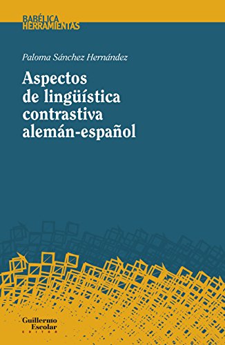 Stock image for ASPECTOS DE LINGSTICA CONTRASTIVA ALEMN-ESPAOL for sale by KALAMO LIBROS, S.L.