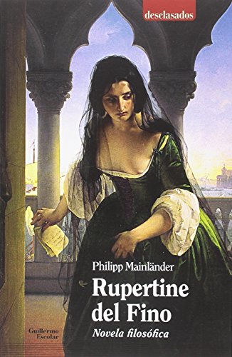 Imagen de archivo de Rupertine del Fino a la venta por Iridium_Books