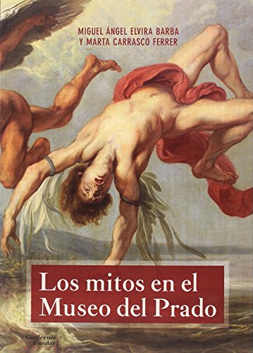 Imagen de archivo de Los mitos en el Museo del Prado a la venta por Agapea Libros