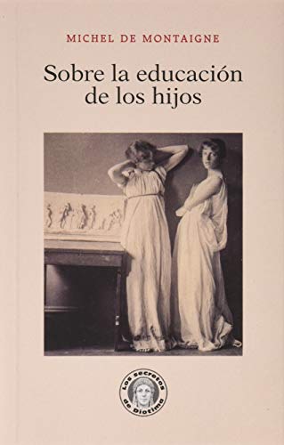 Stock image for Sobre la educacin de los hijos for sale by AG Library