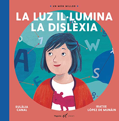 Stock image for La Luz Illumina la Dislxia for sale by Hamelyn