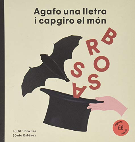 Beispielbild fr JOAN BROSSA - AGAFO UNA LLETRA I CAPGIRO EL MN zum Verkauf von KALAMO LIBROS, S.L.