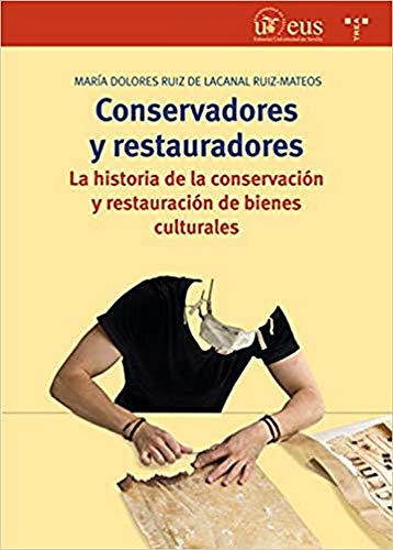 Beispielbild fr Conservadores y restauradores zum Verkauf von Agapea Libros