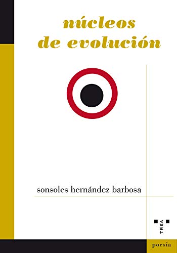 Imagen de archivo de NUCLEOS DE EVOLUCION a la venta por Siglo Actual libros