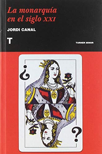 Beispielbild fr La monarqua en el siglo XXI zum Verkauf von Libros nicos