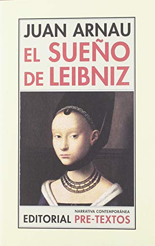 Stock image for EL SUEO DE LEIBNIZ for sale by KALAMO LIBROS, S.L.