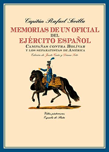 Imagen de archivo de MEMORIAS DE UN OFICIAL DEL EJERCITO ESPAOL a la venta por Antrtica
