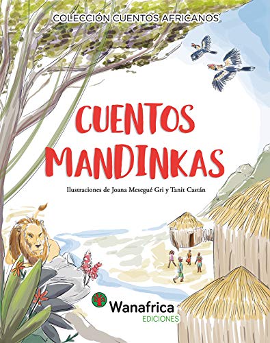 Beispielbild fr Cuentos Mandinkas zum Verkauf von Agapea Libros