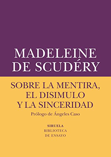 Stock image for SOBRE LA MENTIRA, EL DISIMULO Y LA SINCERIDAD for sale by KALAMO LIBROS, S.L.