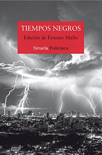 Stock image for TIEMPOS NEGROS for sale by KALAMO LIBROS, S.L.