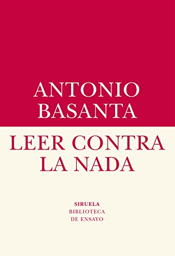 Stock image for LEER CONTRA LA NADA for sale by KALAMO LIBROS, S.L.