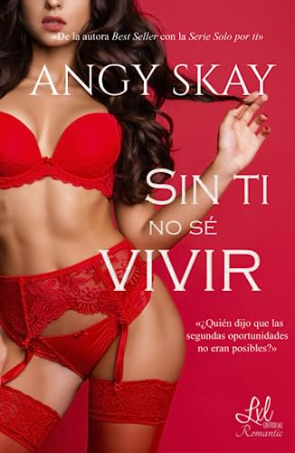 Stock image for Sin ti no s vivir Skay, Angy for sale by VANLIBER