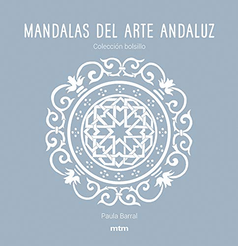 9788417165475: Mandalas del Arte Andaluz: Coleccin bolsillo