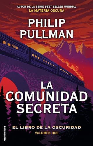 Beispielbild fr La comunidad secreta/ The Secret Commonwealth (EL LIBRO DE LA OSCURIDAD / THE BOOK OF DUST) (Spanish Edition) zum Verkauf von Big River Books