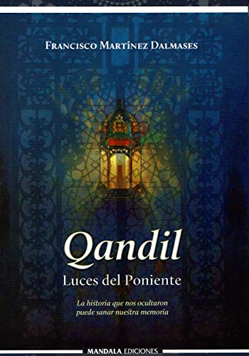 Stock image for Qandil. Luces del poniente for sale by Moshu Books