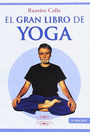 Imagen de archivo de El gran libro de Yoga (Spanish Edition) a la venta por GF Books, Inc.