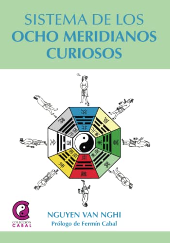 Beispielbild fr Sistema de los 8 meridianos curiosos 3 ed. (Spanish Edition) zum Verkauf von Books Unplugged