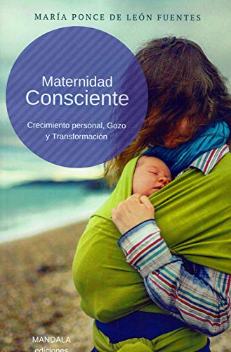 Stock image for Maternidad Consciente for sale by WorldofBooks