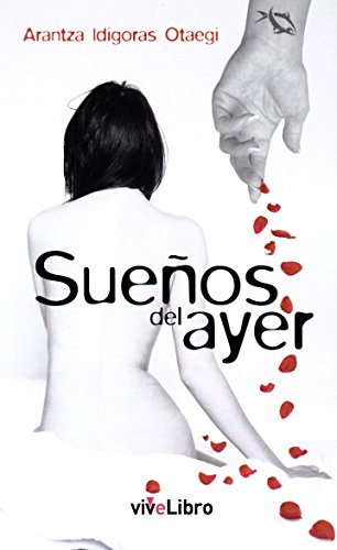 Stock image for SUEOS DEL AYER for sale by Hilando Libros