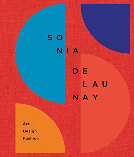 Beispielbild fr Sonia Delaunay: Art, Design and Fashion zum Verkauf von Piretti Massimiliano
